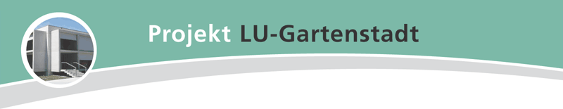 Projekt LU-Gartenstadt RC-Beton